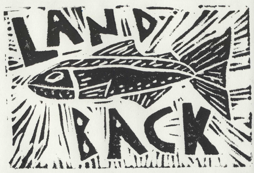 Linocut Fish Captionated 'Land Back'